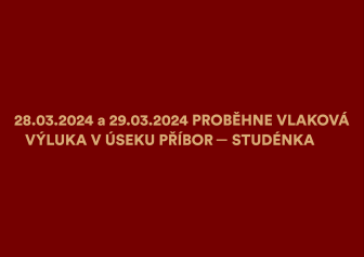 28.03.2024 a 29.03.2024 proběhne vlaková výluka v úseku Příbor – Studénka 1