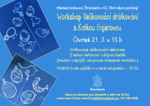 Workshop – Velikonoční drátkování s Katkou Bajerovou – 21. 3. 2024 od 15.00 hodin