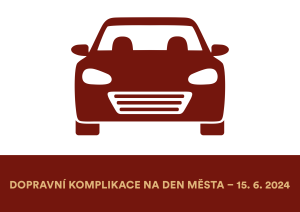 Dopravní komplikace během na Den města – 15. 6. 2024 1
