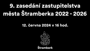 Živé vysílání 9. zasedání zastupitelstva města Štramberka 2022 – 2026