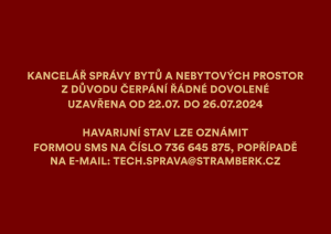 Kancelář SB a NP od 22.07. do 26.07.2024 uzavřena z důvodu čerpání řádné dovolené