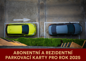 Abonentní a rezidentní parkovací karty pro rok 2025