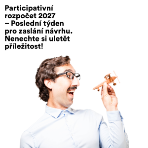 PR 2027 – sběr návrhů potrvá už pouze sedm dní